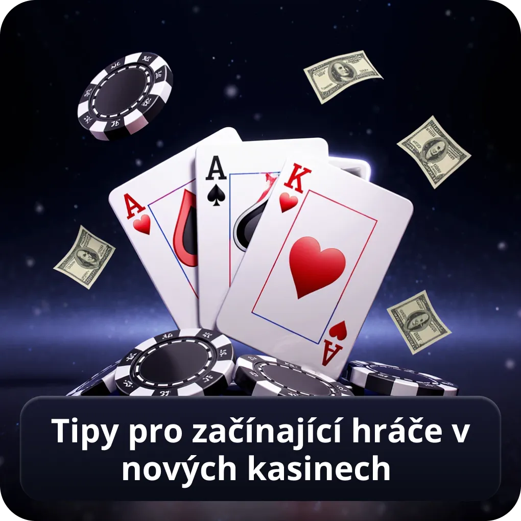 Tipy pro začínající hráče v nových kasinech